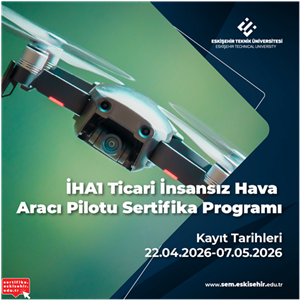 İHA1 Ticari İnsansız Hava Aracı Pilotu Sertifika Programı Kayıtları Başladı